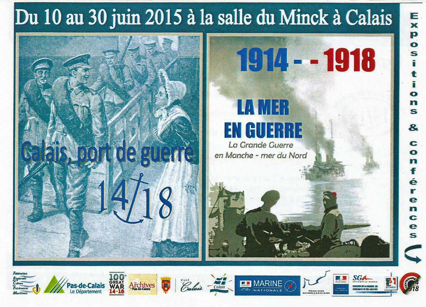Exposition Calais port de guerre 14 18 et la Guerre en Mer